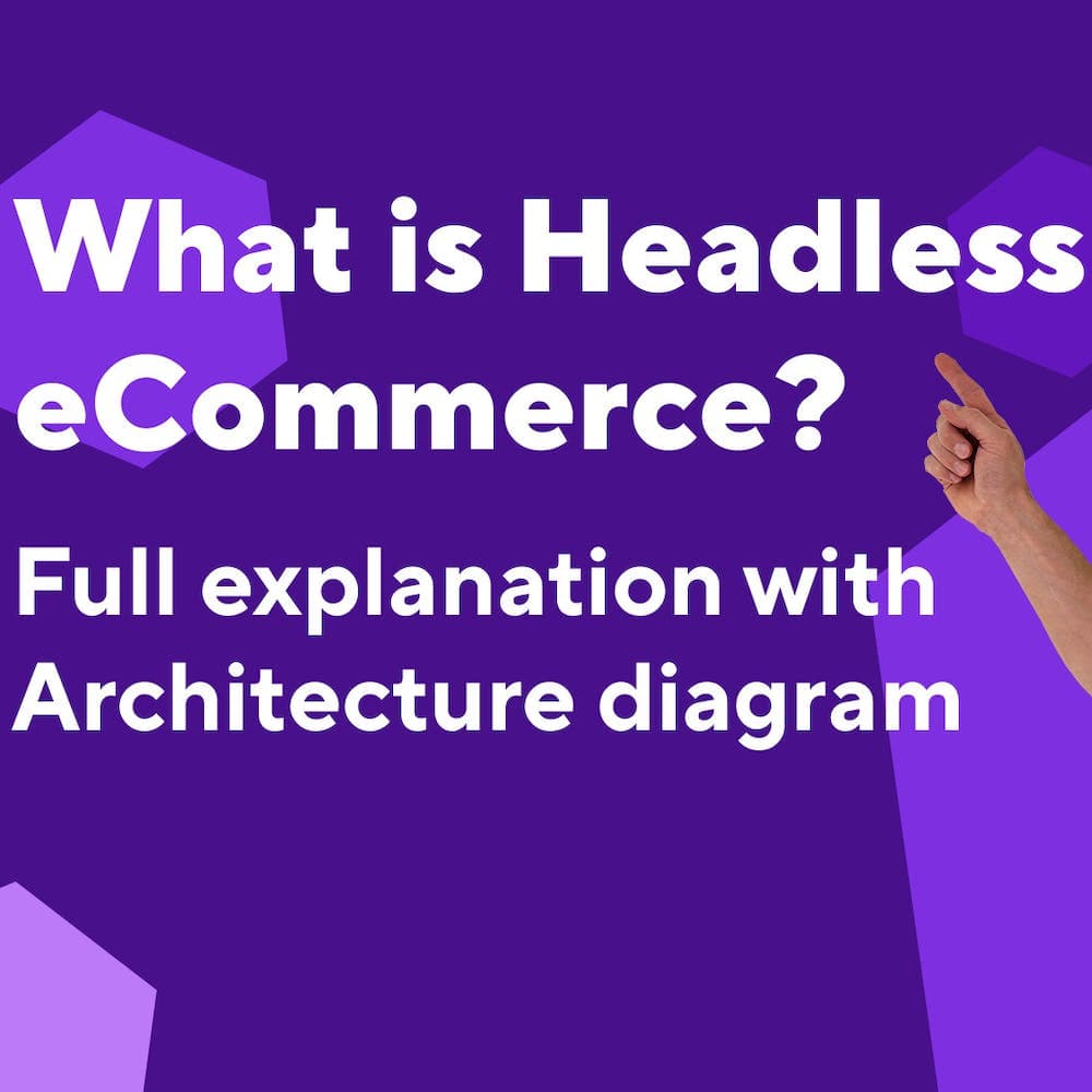 What is Headless Ecommerce?
